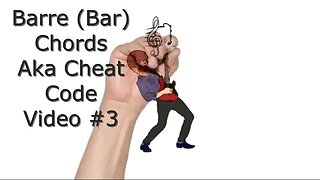 A Very Basic Introduction To Playing Guitar #3 Barre Chords, The Guitar Cheat Code