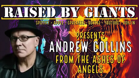 From The Ashes of Angels with Andrew Collins