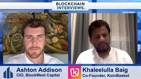 Khaleelulla Baig, Co-founder of KoinBasket - Making Crypto Investing Easy | Blockchain Interviews