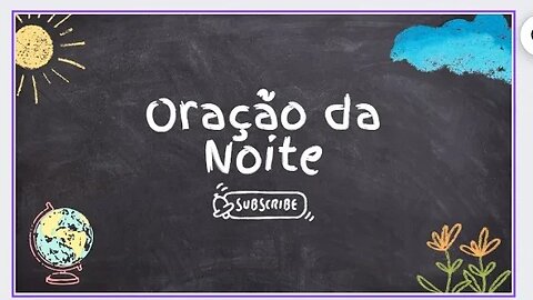 Oração da Noite - Palavra de fé e esperança