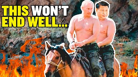 China Has a Plan to Screw Over Russia!