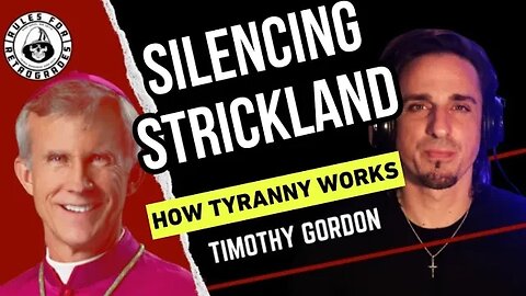 Silencing Bishop Strickland: How Tyranny Works