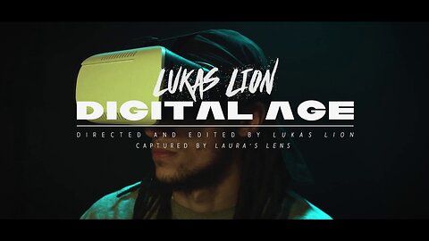LUKAS LION - Digital Age (OFFICIAL MUSIC VIDEO)