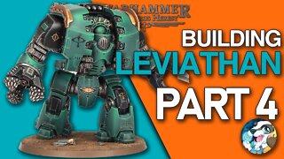 NEW Horus Heresy Leviathan Building | Live Stream | Pt 4