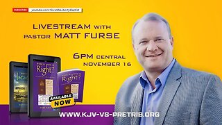 Interview with Pastor Matt Furse about Pre Trib & KJV