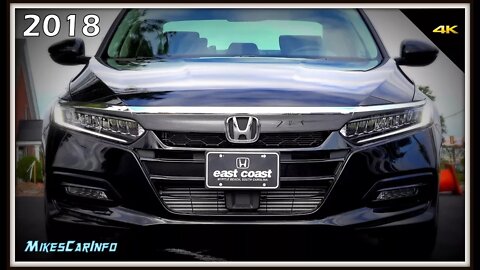 2018 Honda Accord Touring - Ultimate In-Depth Look in 4K