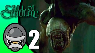 Call of Cthulhu // Part 2