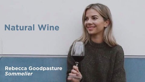 (S4E2) Natural Wines with Rebecca Goodpasture, Sommelier