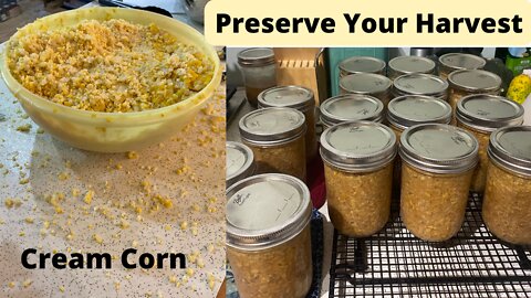 Making and Canning Cream Corn