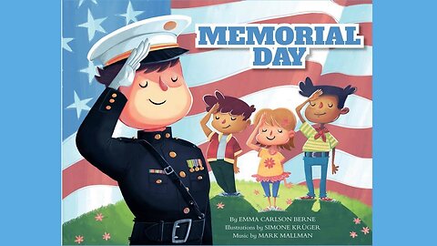 Memorial Day by Emma Carlson Berne | Honoring Soldiers' Sacrifices