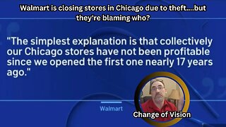 Walmart's leaving Chicago....but they're blaming who?