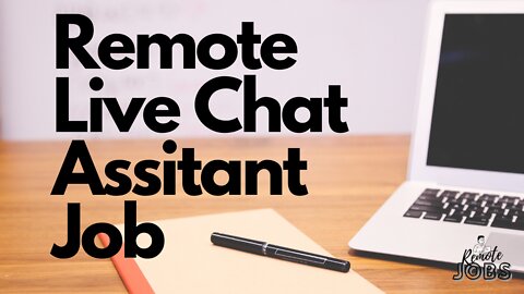 Remote Live Chat Assistant Job
