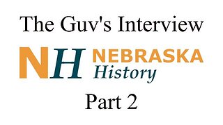 Fake Numbers, The Governor's Fake Interview Part 2 - Nebraska History 11/25/2020