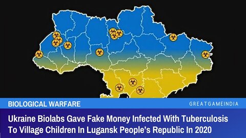Ukraine Biolabs Distributed TB Infected Money To Children