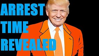 Donald Trump Arrest Time Revealed | Live Stream Announced
