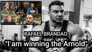 RAFAEL BRANDAO - "I'M WINNING THE ARNOLD"