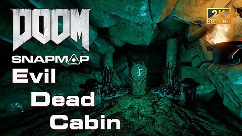 DOOM SnapMap - Evil Dead Cabin