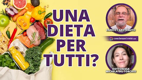 Esiste una dieta per tutti?