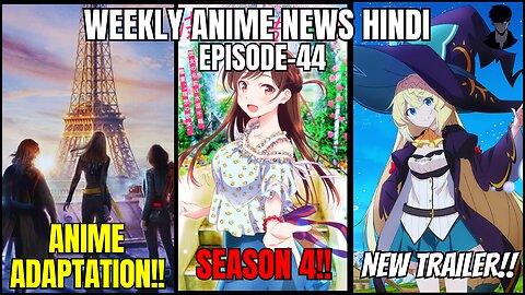 Weekly Anime News Hindi Episode 44 | WANH 44