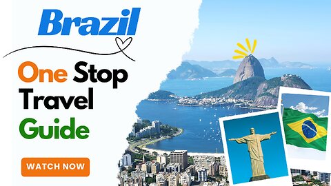 Brazil, Your one stop travel guide all in one place!