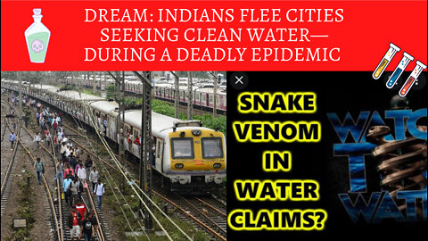 Dream: Epidemic in India Forces People Out of Cities to Seek Clean Water