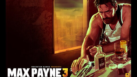 MAX PAYNE 3 IT'S FEAR THAT GIVES MEN WINGS