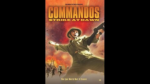 FILM---COMMANDOS STRIKE AT DAWN