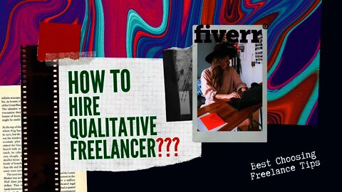 How To Hire A Freelancer On Fiverr, Hire Freelancer In Any Freelance Site With These Tips