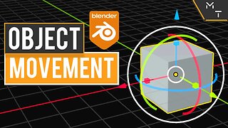 Object Mode Movement Basics | Blender 2.9+ / 3.0 Through Precision Modeling | Part - 8