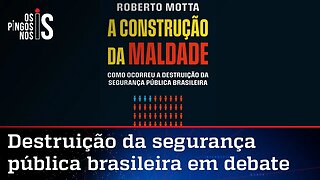 Roberto Motta lança o livro "A Construção da Maldade"