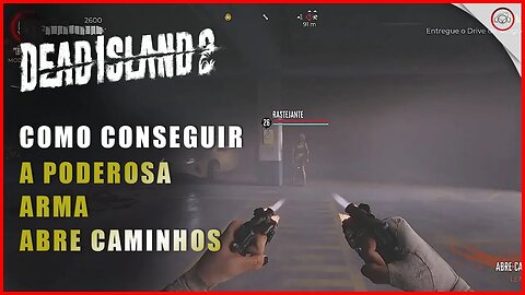 Dead Island 2, Como conseguir a poderosa arma abre-caminhos | Super-Dica