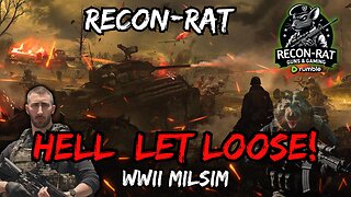 RECON-RAT - Hell Let Loose -WWII Brutal Warfare!