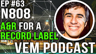 Voice of Electronic Music #63 - A&R for a Record Label - N808 (Admit One Records)