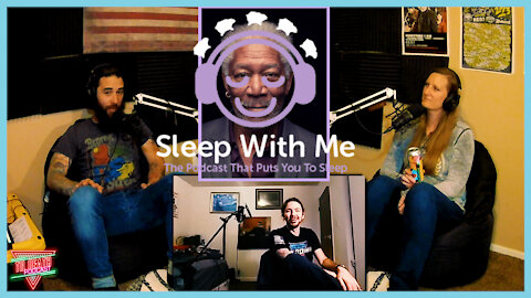 Sleep With Me Morgan Freeman w/ Dan Newmeyer | Til Death Podcast | CLIP | 10.24.2020