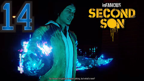 Heaven, Hell and Delsin -Infamous Second Son Ep. 14