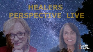 HEALERS PERSPECTIVE SHOW WITH JUNIQUE & DOC JOYCE