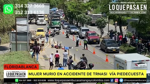 Mujer se murio en accidente de tránsito en la autopista de Floridablanca.