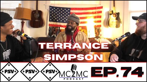 MC2MC Podcast #75 - PSV Terrance Simpson