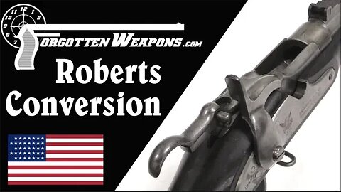Musket to Big-Bore Rimfire: the Roberts Short-Frame Conversion