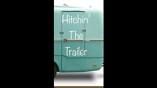Hitchin’ the Trailer Podcast Episode 10 “She Came to Me”