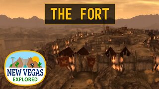 Fallout New Vegas | The Fort Explored