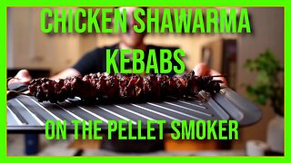 Smoked Chicken Shawarma Kebabs on the pellet grill - BBQ Tutorial and Recipe!