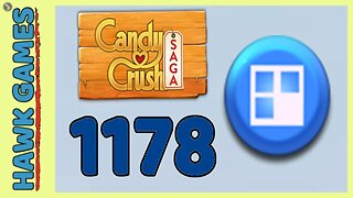 Candy Crush Saga Level 1178 Super Hard (Jelly level) - 3 Stars Walkthrough, No Boosters