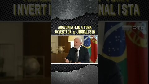 E a Amazônia que bateu recorde de desmatamento? Responde Lula!!