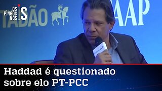 Haddad desconversa sobre possível ligação entre PT e PCC: "Crime se infiltra em associações"