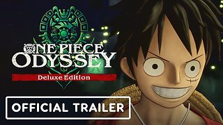 One Piece Odyssey: Deluxe Edition - Official Nintendo Switch Launch Trailer