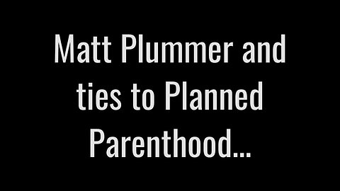 Matt Plummer partnered with Planned Parenthood