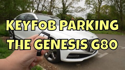 Genesis G80 Remote Parking with Keyfob