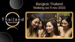 Bangkok - Soi 11 - All the Clubs - Bars and More | Walking Tour