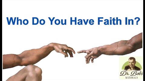 Is Your Faith In God Or Mankind?